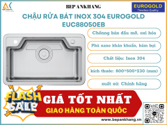 Chậu rửa bát chống xướt Eurogold EUC88050EB